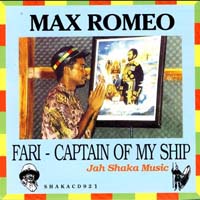 Max Romeo - Far I - Captain of My Ship